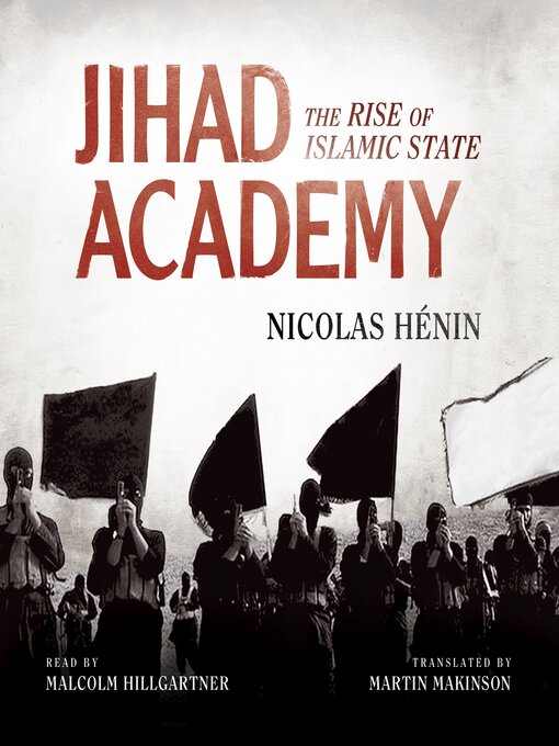 Title details for Jihad Academy by Nicolas Hénin - Available